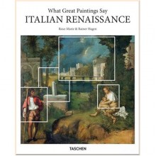 What Great Paintings Say: Italian Renaissance