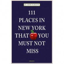 111 Places in New York That You Must Not Miss