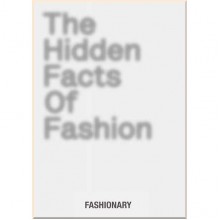 The Hidden Facts of Fashion