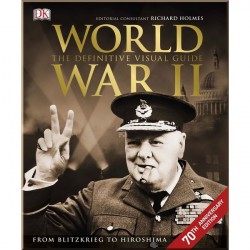 DK World War II The Definitive Visual Guide