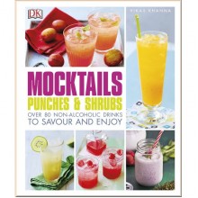 DK Mocktails, Punches and Shrubs