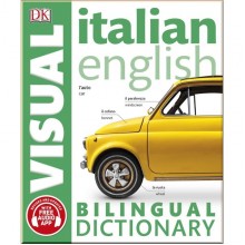 DK Italian-English Bilingual Visual Dictionary