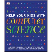 DK Help Your Kids with Computer Science