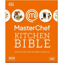 DK MasterChef Kitchen Bible New Edition