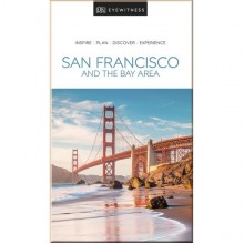 DK Eyewitness San Francisco and the Bay Area