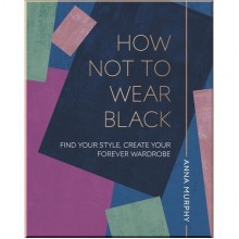 DK How Not to Wear Black