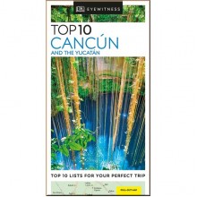 DK Eyewitness Top 10 Cancún and the Yucatán