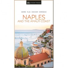 DK Eyewitness Naples and the Amalfi Coast
