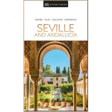 DK Eyewitness Seville and Andalucia