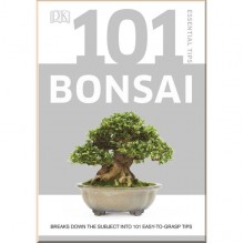DK 101 Essential Tips Bonsai