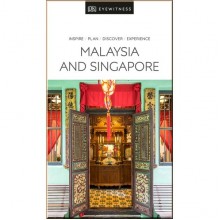 DK Eyewitness Malaysia and Singapore
