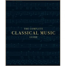 DK The Complete Classical Music Guide