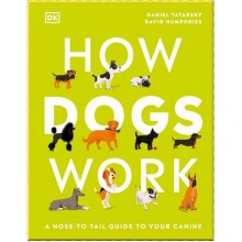 DK How Dogs Work