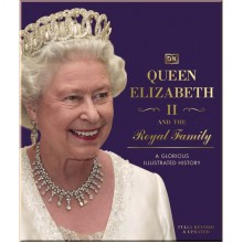 DK Queen Elizabeth II and the Royal Family