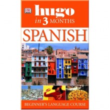 DK Hugo In Three Months: Spanish