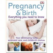 DK Pregnancy and Birth Everything You Need to Know