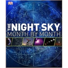 DK The Night Sky Month by Month