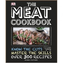 DK The Meat Cookbook