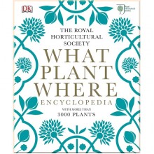 DK RHS What Plant Where Encyclopedia