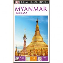 DK Eyewitness Myanmar (Burma)