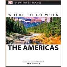 DK Where to Go When the Americas