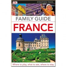 DK Eyewitness Family Guide France