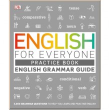 DK English for Everyone English Grammar Guide Practice Book
