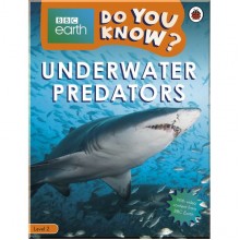 Ladybird Do You Know? Level 2 – BBC Earth Underwater Predators