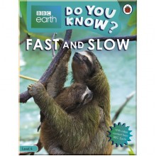 Ladybird Do You Know? Level 4 – BBC Earth Fast and Slow