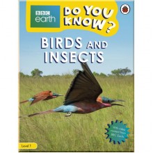Ladybird Do You Know? Level 1 – BBC Earth Birds and Insects