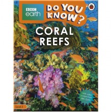 Ladybird Do You Know? Level 2 – BBC Earth Coral Reefs