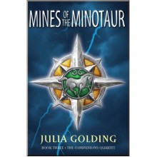 Oxford University Press The Companions Quartet: Mines of the Minotaur (Book 3)