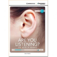 Cambridge University Press Are You Listening? The Sense of Hearing with Online Access Code