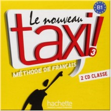 Le Nouveau Taxi! 3 — 2 CD Classe