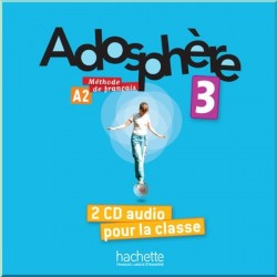 Adosphère 3 — 2 CD audio pour la classe
