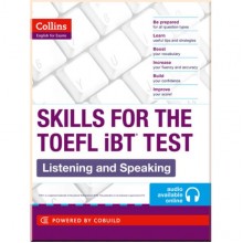 Skills for the TOEFL iBT Test: Listening and Speaking with Online Audio
