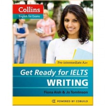 Get Ready for IELTS Writing