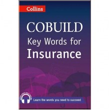 Collins COBUILD Key Words for Insurance
