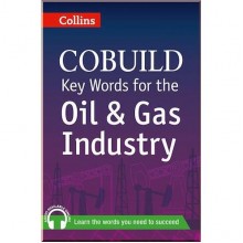 Collins COBUILD Key Words for the Oil and Gas Industry