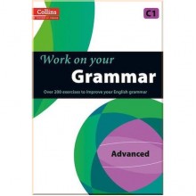 Work on your Grammar Advanced