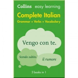 Collins Easy Learning: Complete Italian Grammar + Verbs + Vocabulary