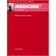 Oxford English for Careers: Medicine 1 Teacher's Resource Book
