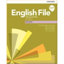 English File Fourth Edition Advanced Plus Workbook with key