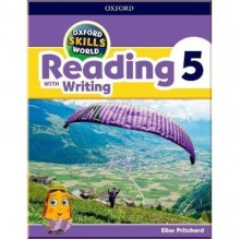 Oxford Skills World: Reading with Writing 5 Student's Book with Workbook