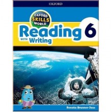 Oxford Skills World: Reading with Writing 6 Student's Book with Workbook