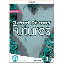 Oxford Discover Futures 3 Workbook with Online Practice