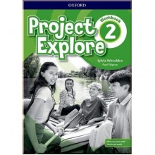 Project Explore 2 Workbook with Online Practice