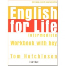 English for Life Intermediate Workbook with key