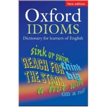 Oxford Idioms Dictionary