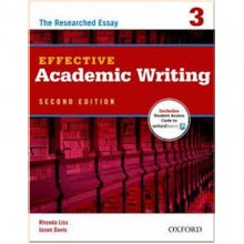 Effective Academic Writing Second Edition 3 — The Researched Essay with Student Online Access Code